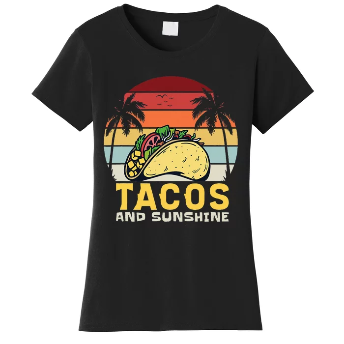 Hello Summer Taco I Love Sunshine And Tacos Women's T-Shirt