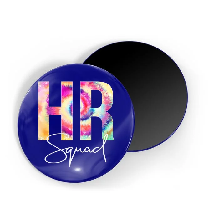 Hr Squad Tie Dye Back To School Appreciation Cool Gift Magnet