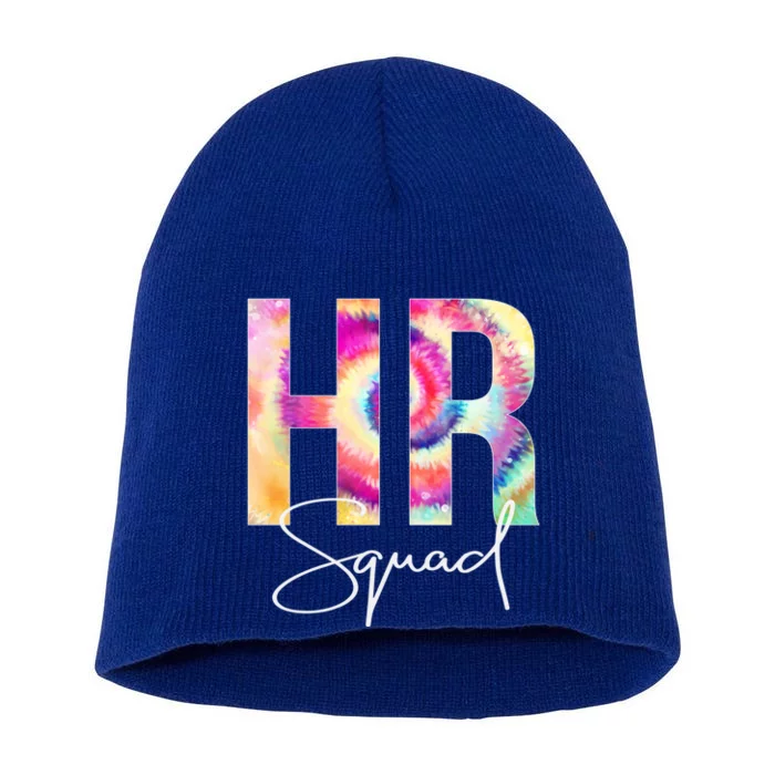 Hr Squad Tie Dye Back To School Appreciation Cool Gift Short Acrylic Beanie