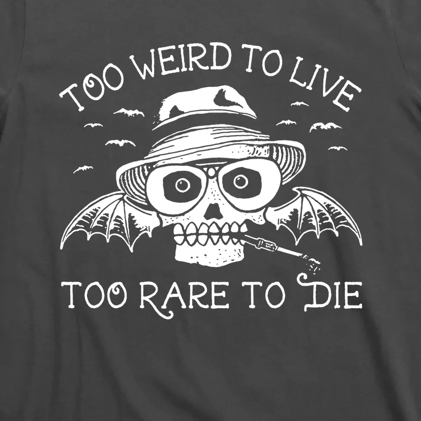 Hunter S Thompson T Shirt Fear And Loathing In Las Vegas T Shirt Too Weird To Live T-Shirt