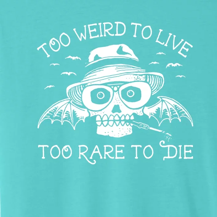 Hunter S Thompson T Shirt Fear And Loathing In Las Vegas T Shirt Too Weird To Live ChromaSoft Performance T-Shirt