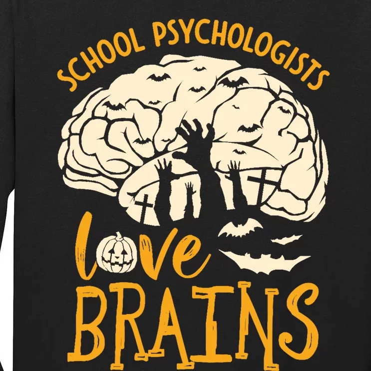 Halloween School Therapist School Psychologists Love Brains Tall Long Sleeve T-Shirt