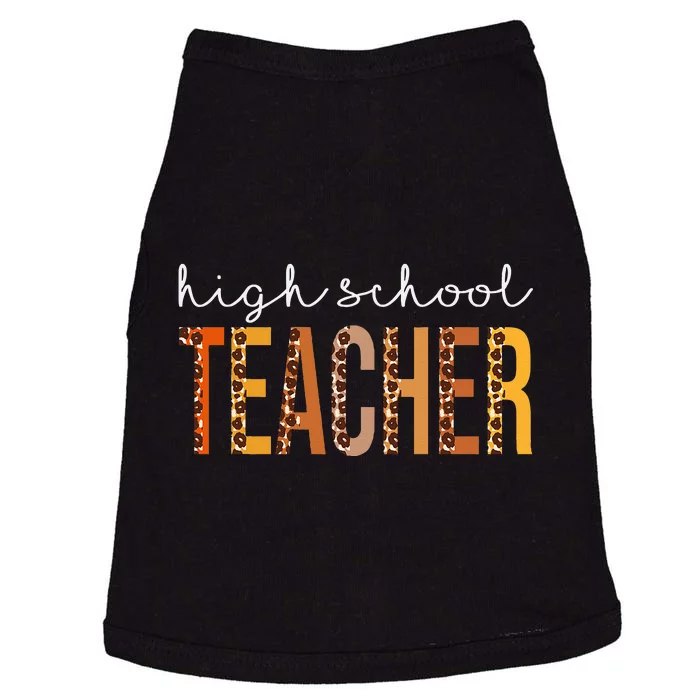 High School Teacher Leopard Fall Autumn Lovers Thanksgiving Doggie Tank