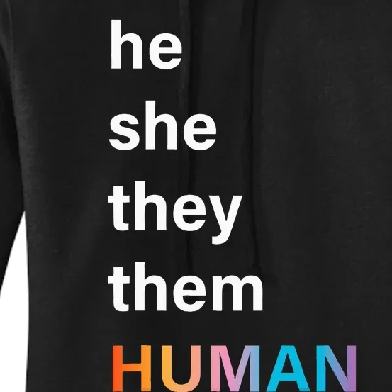 He She They Them Human LGBTQ Pride Women's Pullover Hoodie