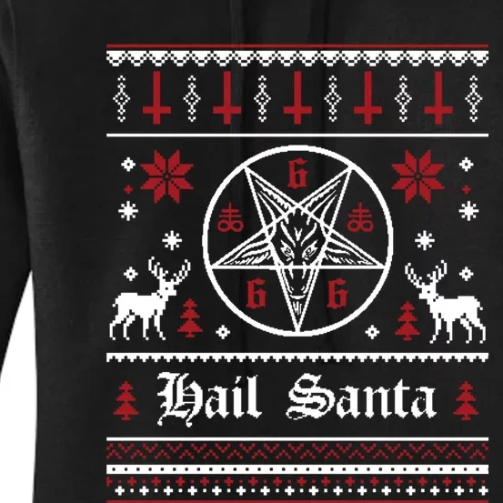 Hail Santa Ugly Christmas Funny Gift Women's Pullover Hoodie