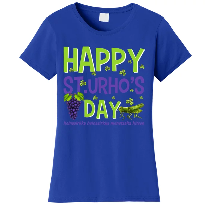 Happy St Urho's Day Funny Cool Gift Women's T-Shirt