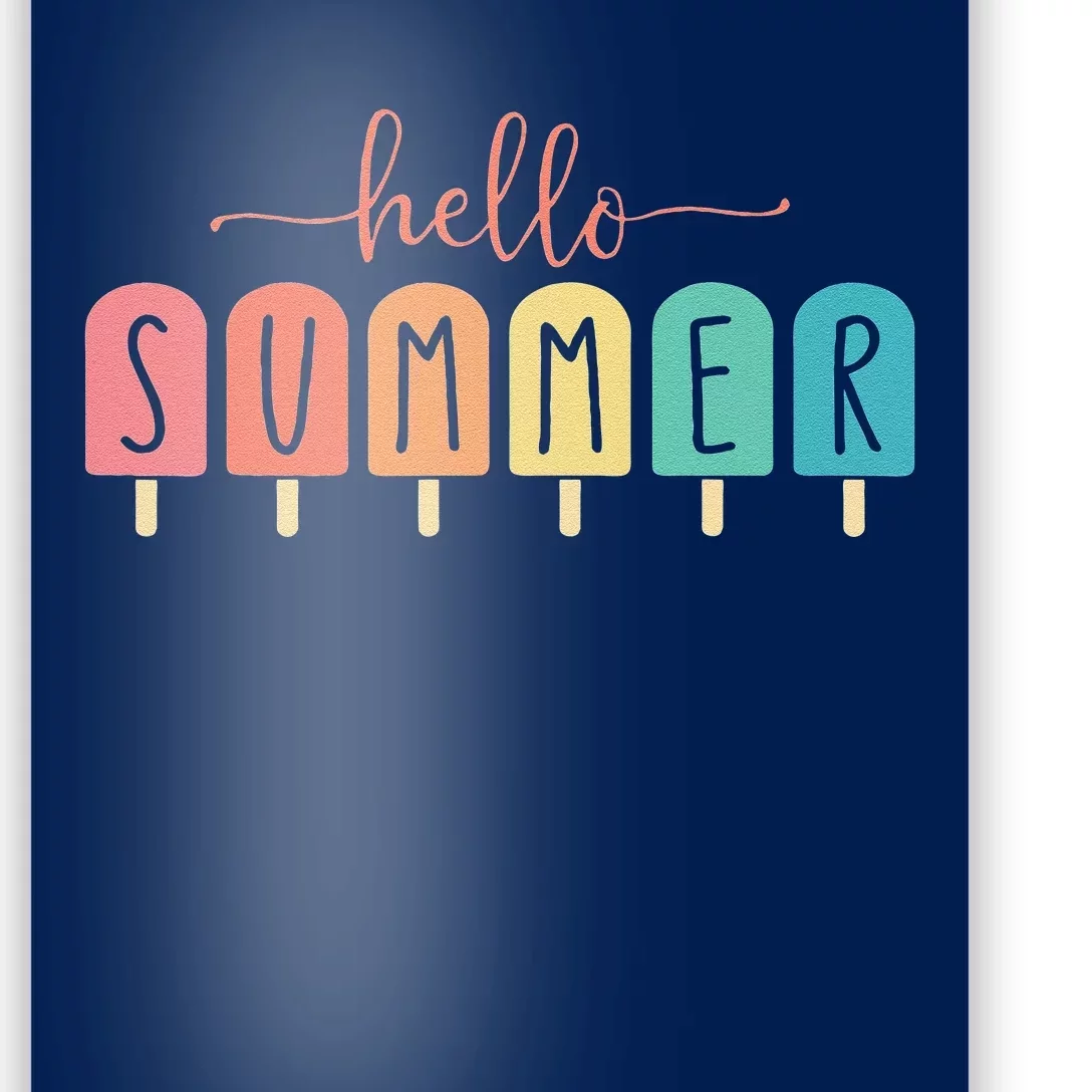 Hello Summer Vacation Ice Cream Popsicle Ice Lolly Gift Poster