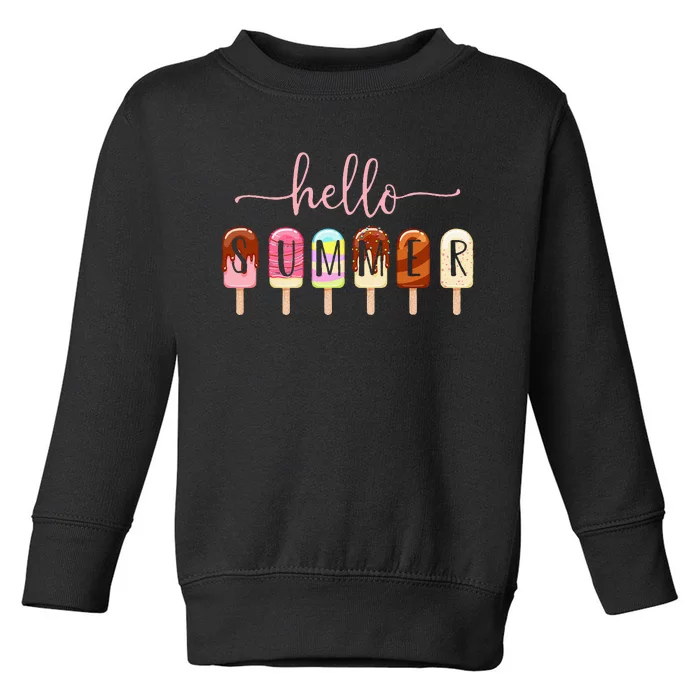 Hello Summer Vacation Ice Cream Popsicle Ice Lolly Toddler Sweatshirt