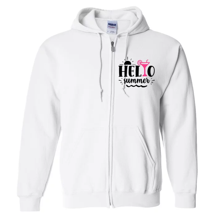 Hello Summer Vacation Fun Full Zip Hoodie