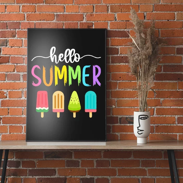 Hello Summer Vacation Ice Cream Popsicle Ice Lolly School Poster