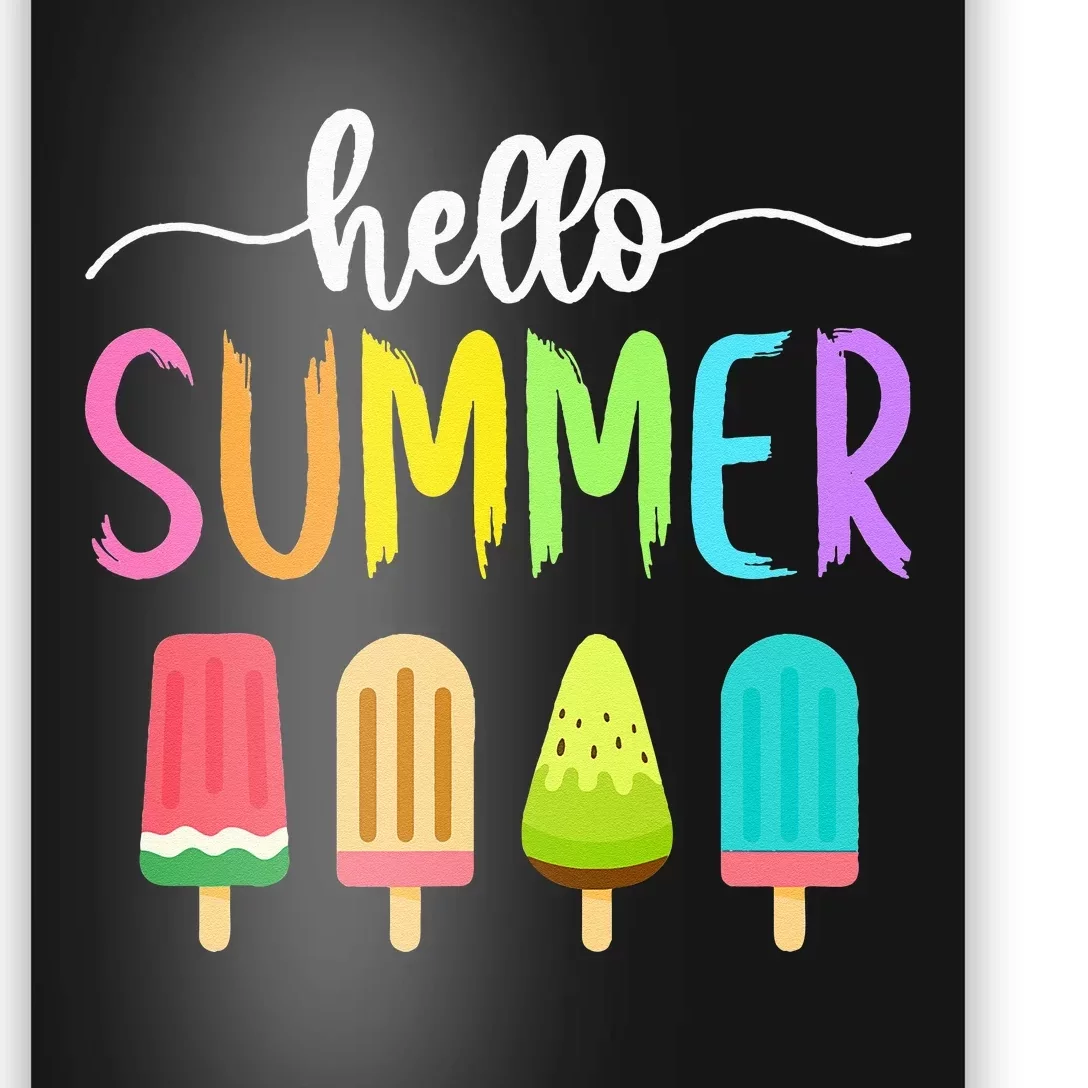 Hello Summer Vacation Ice Cream Popsicle Ice Lolly School Poster