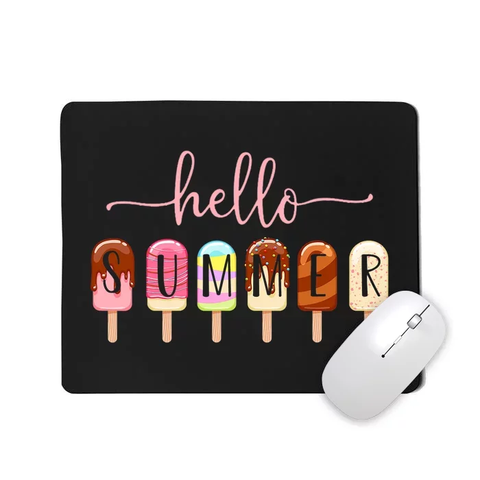 Hello Summer Vacation Ice Cream Popsicle Ice Lolly Mousepad