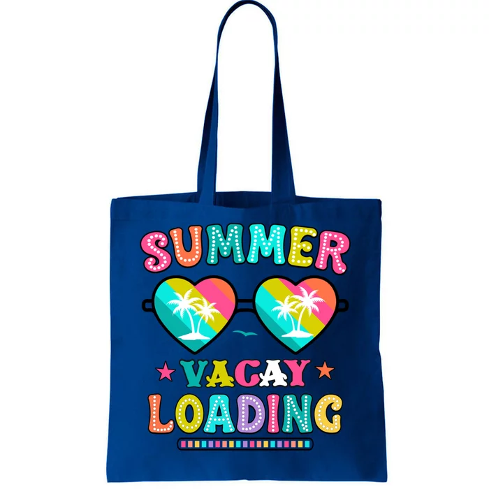 Happy Summer Vacay Loading Teacher End Of School Year Great Gift Tote Bag