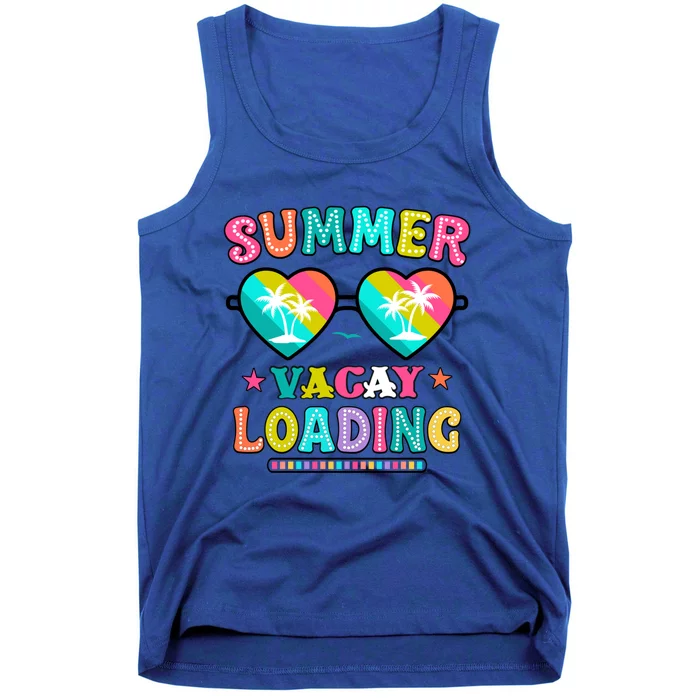 Happy Summer Vacay Loading Teacher End Of School Year Great Gift Tank Top