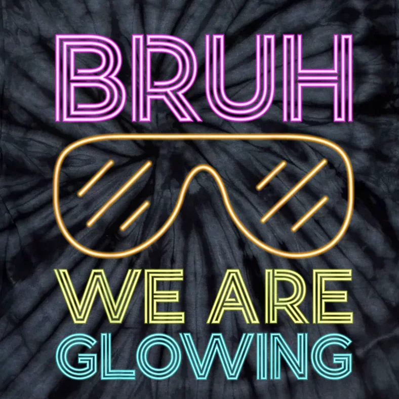 Hello Summer Vacation Trips Bruh We Are Glowing Sunglasses Gift Tie-Dye T-Shirt