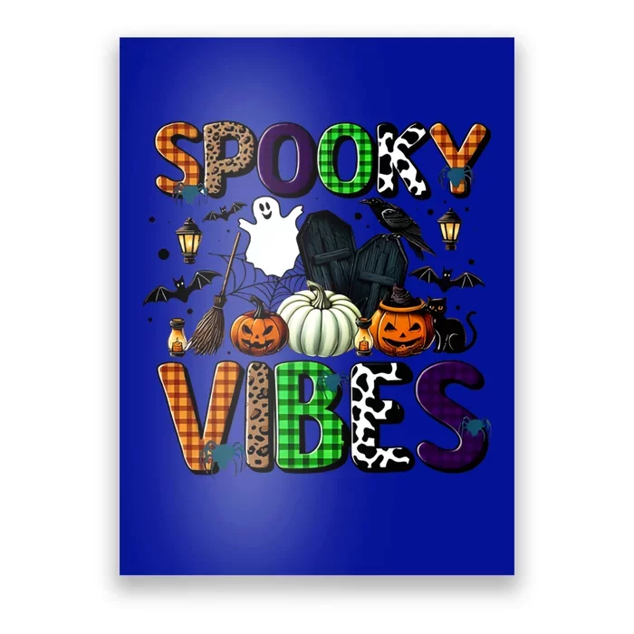 Halloween Spooky Vibes Slogan Holiday Great Gift Poster