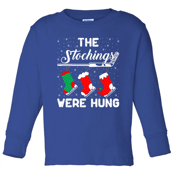 Hockey Sticks Were Hung Santa Ice Hockey Game Lover Xmas Meaningful Gift Toddler Long Sleeve Shirt