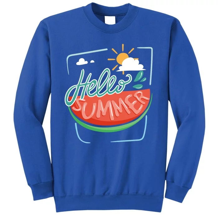 Hello Summer Watermelon Sunshine Tall Sweatshirt