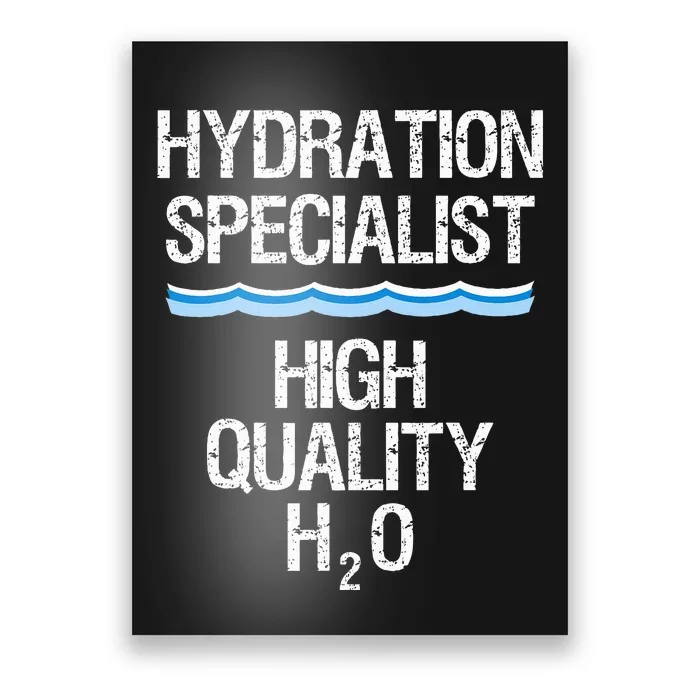 Hydration Specialist Waterboy Team Manager Poster