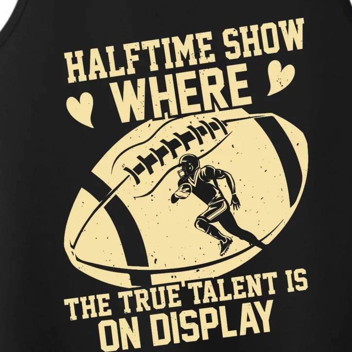 Halftime Show: where the true talent is on display. football Performance Tank