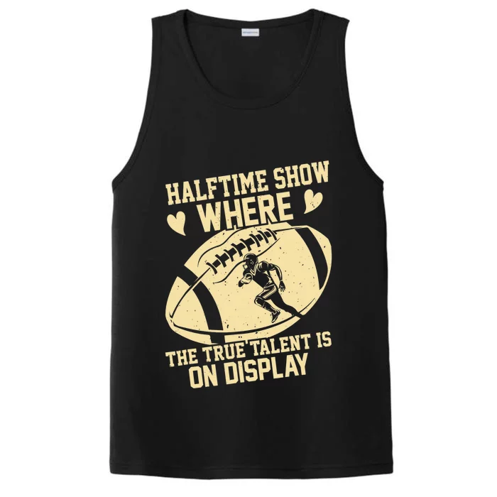 Halftime Show: where the true talent is on display. football Performance Tank