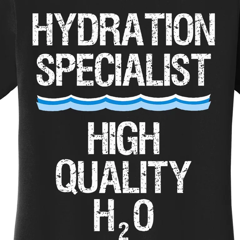 Hydration Specialist Waterboy Team Manager Women's T-Shirt