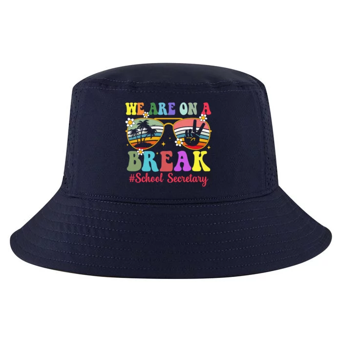 Hello Summer We Are On A Break School Secretary Summer Break Cool Comfort Performance Bucket Hat