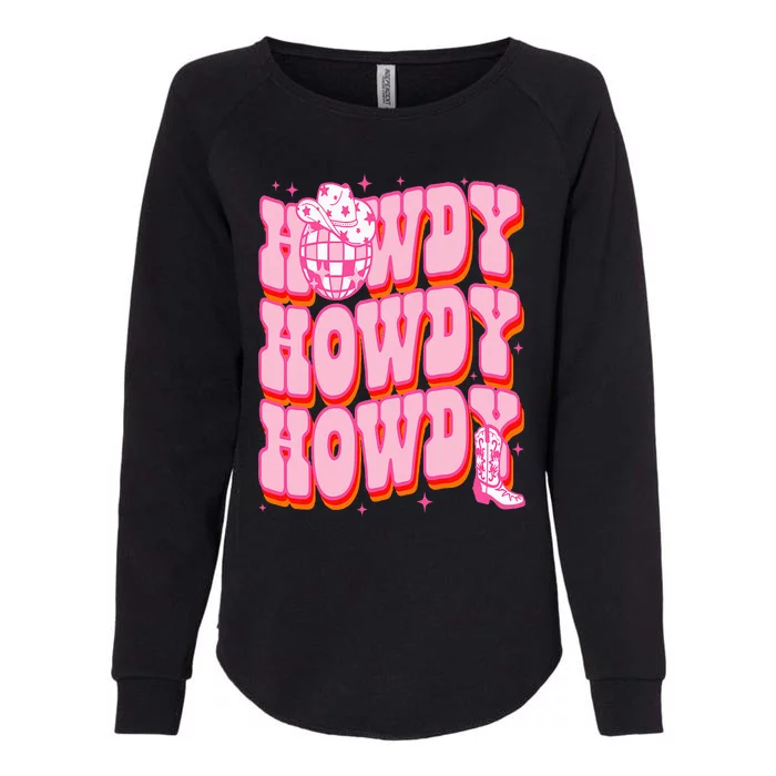 Howdy Southern Western Girl Country Rodeo Pink Disco Cowgirl Womens California Wash Sweatshirt