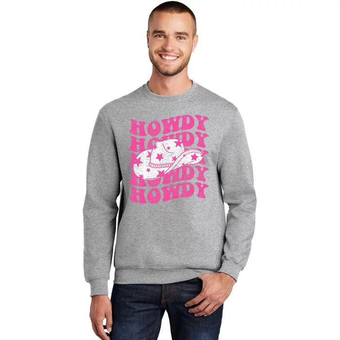 Howdy Southern Western Country Rodeo Tall Sweatshirt