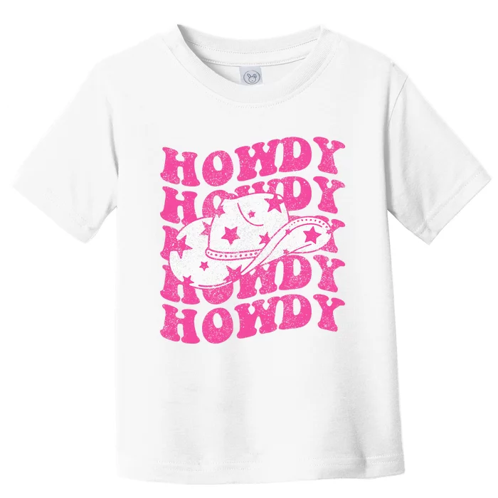 Howdy Southern Western Country Rodeo Toddler T-Shirt