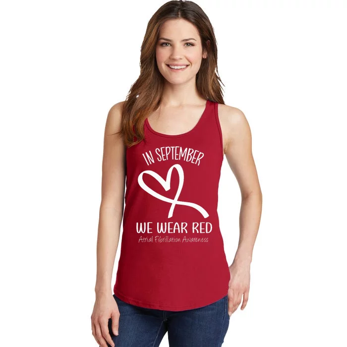 Heart September We Wear Red Atrial Fibrillation Awareness Ladies Essential Tank