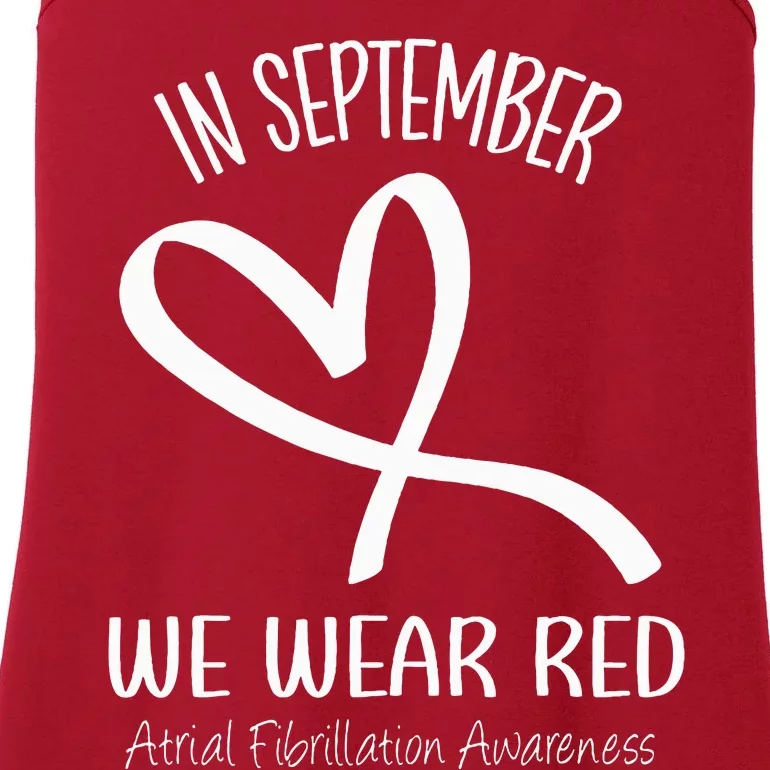 Heart September We Wear Red Atrial Fibrillation Awareness Ladies Essential Tank