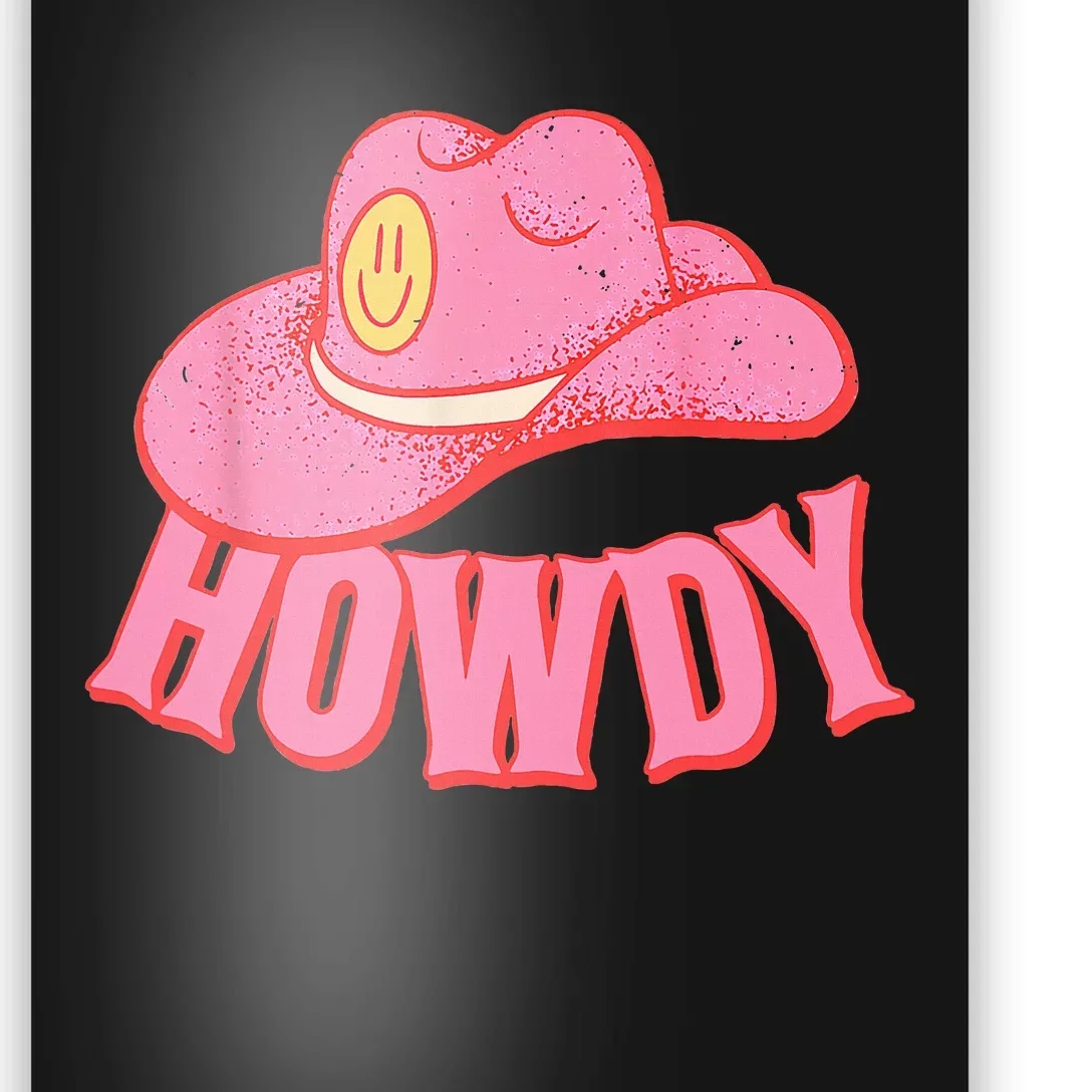 Howdy Southern Western Girl Country Rodeo Pink Cowgirl Poster