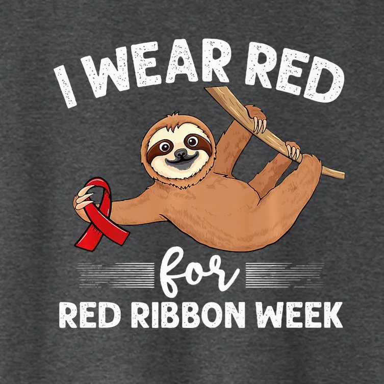 Hanging sloth We Wear Red For Red Ribbon Week Awareness Women's Crop Top Tee