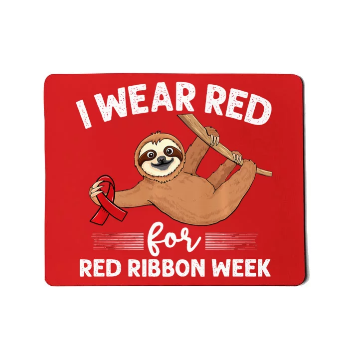 Hanging sloth We Wear Red For Red Ribbon Week Awareness Mousepad