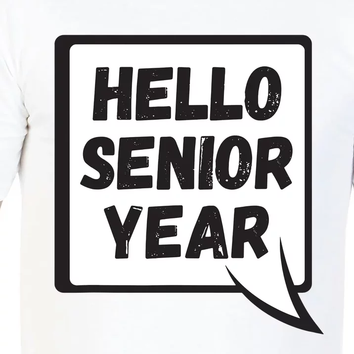 Hello Senior Year Gift Graduation Gift Comfort Colors T-Shirt