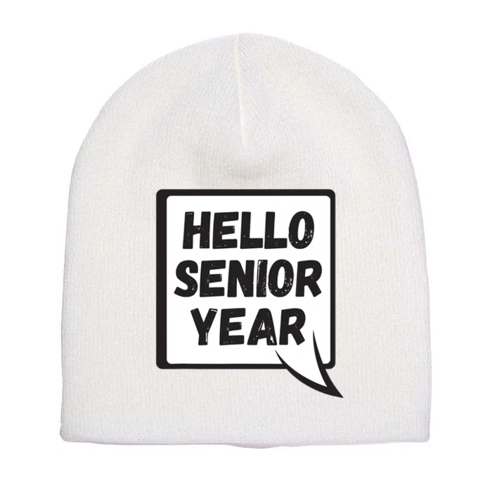 Hello Senior Year Gift Graduation Gift Short Acrylic Beanie