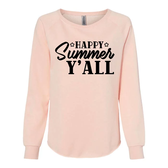 Happy Summer YAll Graphic Womens California Wash Sweatshirt