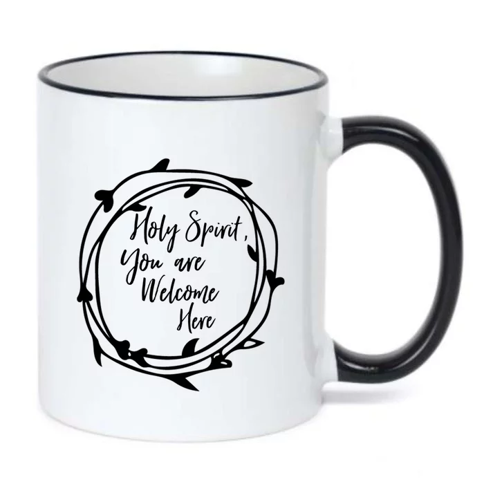 Holy Spirit You Are Welcome Here Christian Worship Leader Funny Gift Black Color Changing Mug