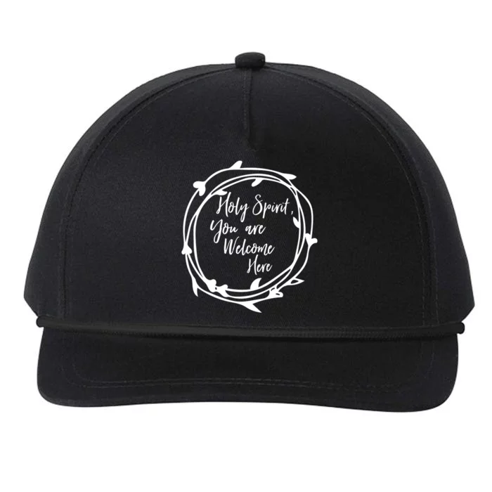 Holy Spirit You Are Welcome Here Christian Worship Leader Funny Gift Snapback Five-Panel Rope Hat