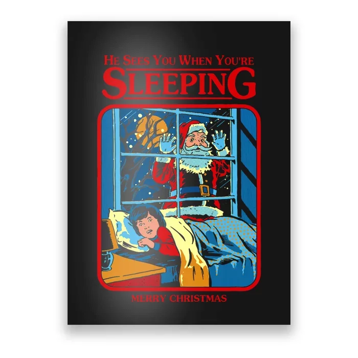 He Sees You When YouRe Sleeping Merry Christmas Poster