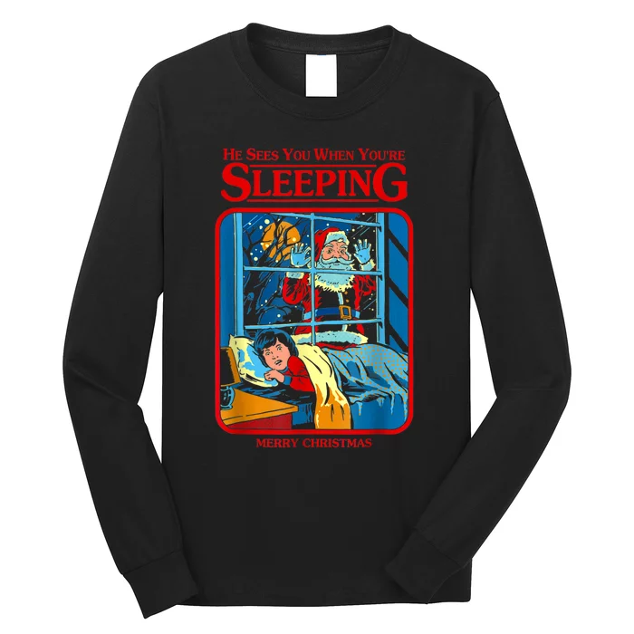 He Sees You When YouRe Sleeping Merry Christmas Long Sleeve Shirt