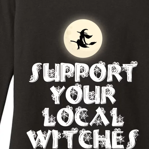 Halloween Support Your Local Witches Witch And Broom Gift Womens CVC Long Sleeve Shirt