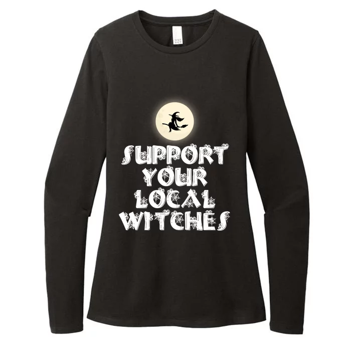 Halloween Support Your Local Witches Witch And Broom Gift Womens CVC Long Sleeve Shirt