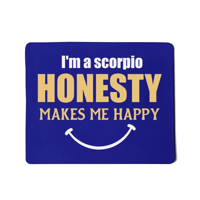 Honesty Scorpio Zodiac Facts Gift Mousepad