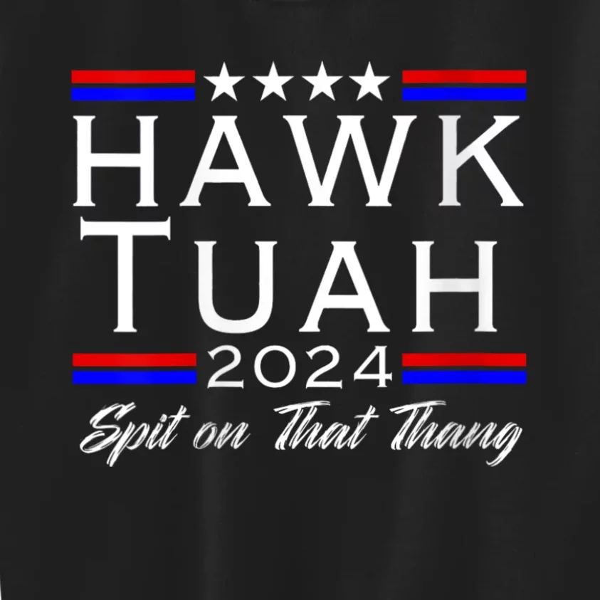 Hawk Tuah 24 Spit On That Thang White Design In Dark Apparel Kids Sweatshirt