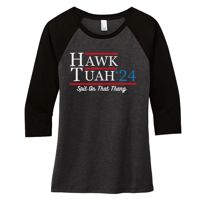 Hawk Tuah 24 Spit On That Thang Women's Tri-Blend 3/4-Sleeve Raglan Shirt