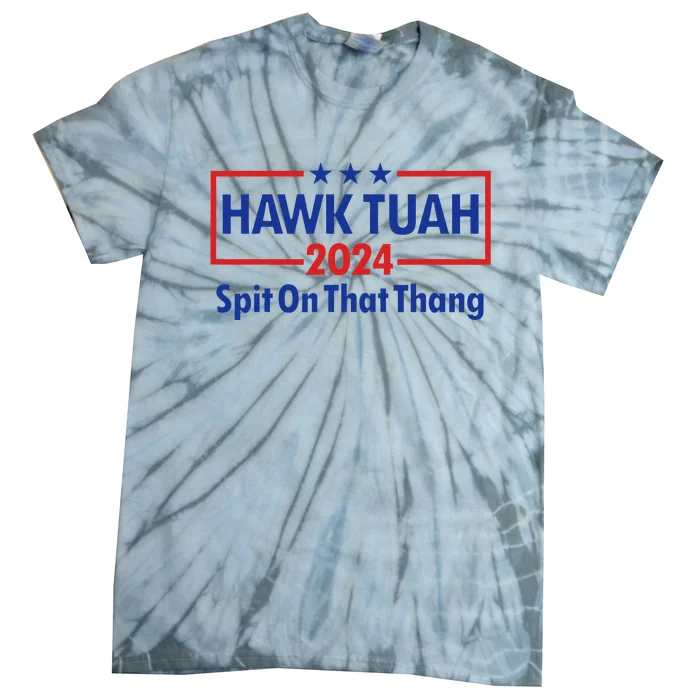 Hawk Tush 2024 Usa Flag Election Parody Tie-Dye T-Shirt