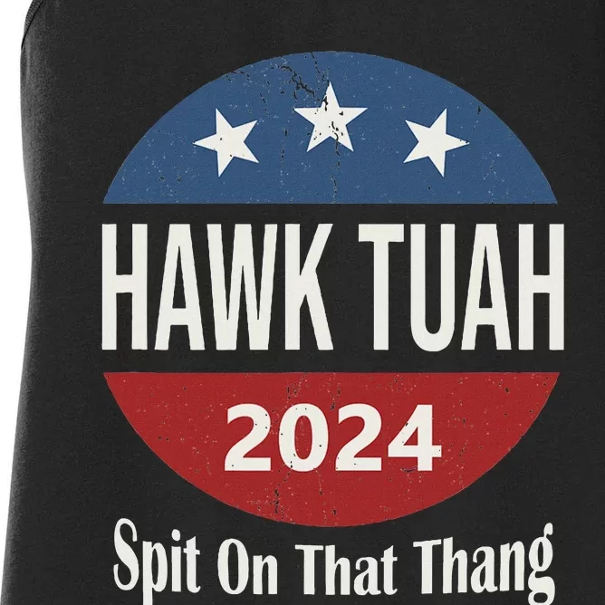 Hawk Tush 24 Spit On That Thing Retro Political President Women's Racerback Tank