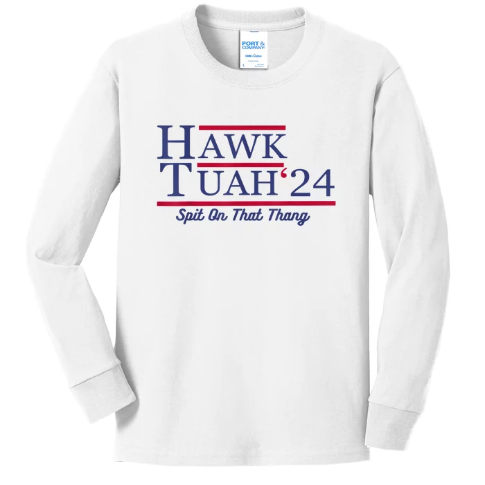 Meme Hawk Tuah 24 Spit On That Thang Funny Gift Kids Long Sleeve Shirt